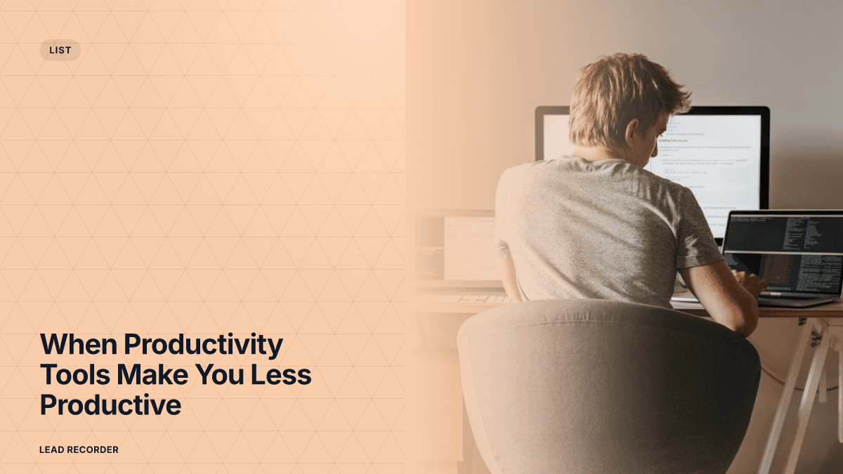 When Productivity Tools Make You Less Productive