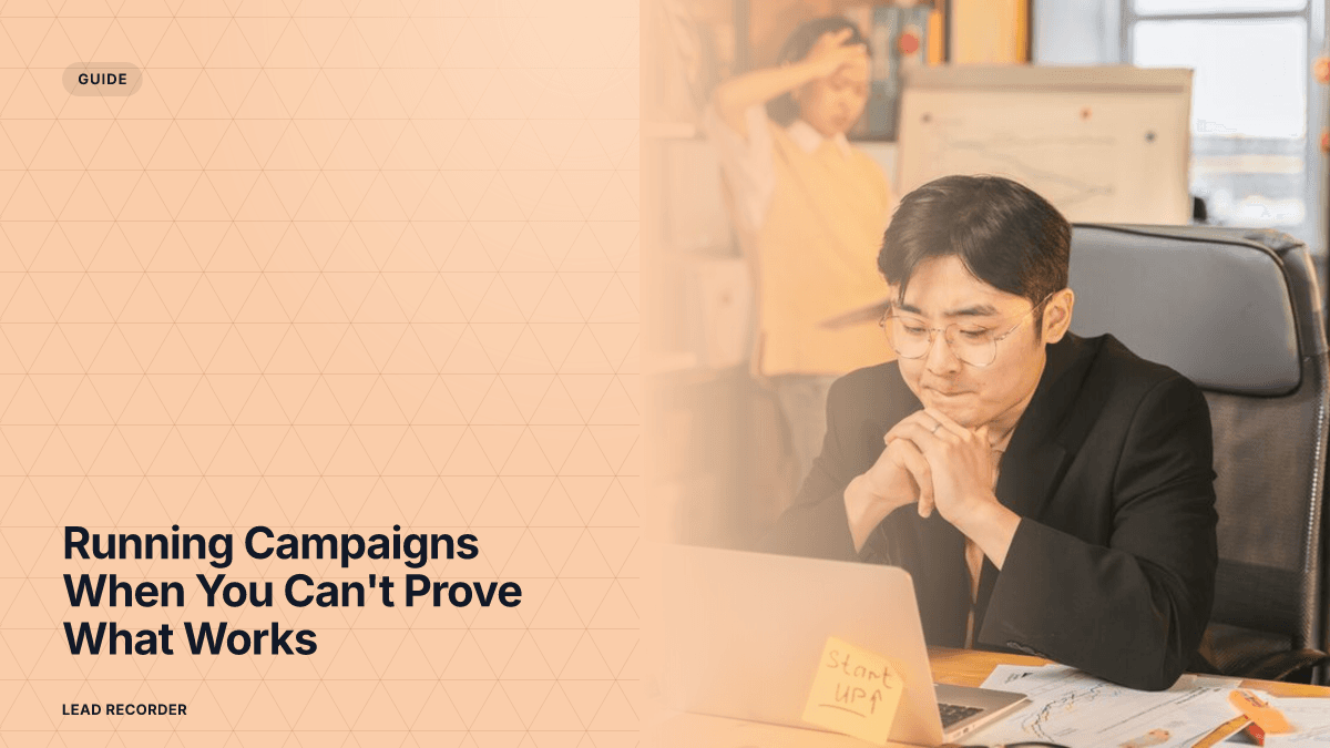 Running Campaigns When You Can't Prove What Works
