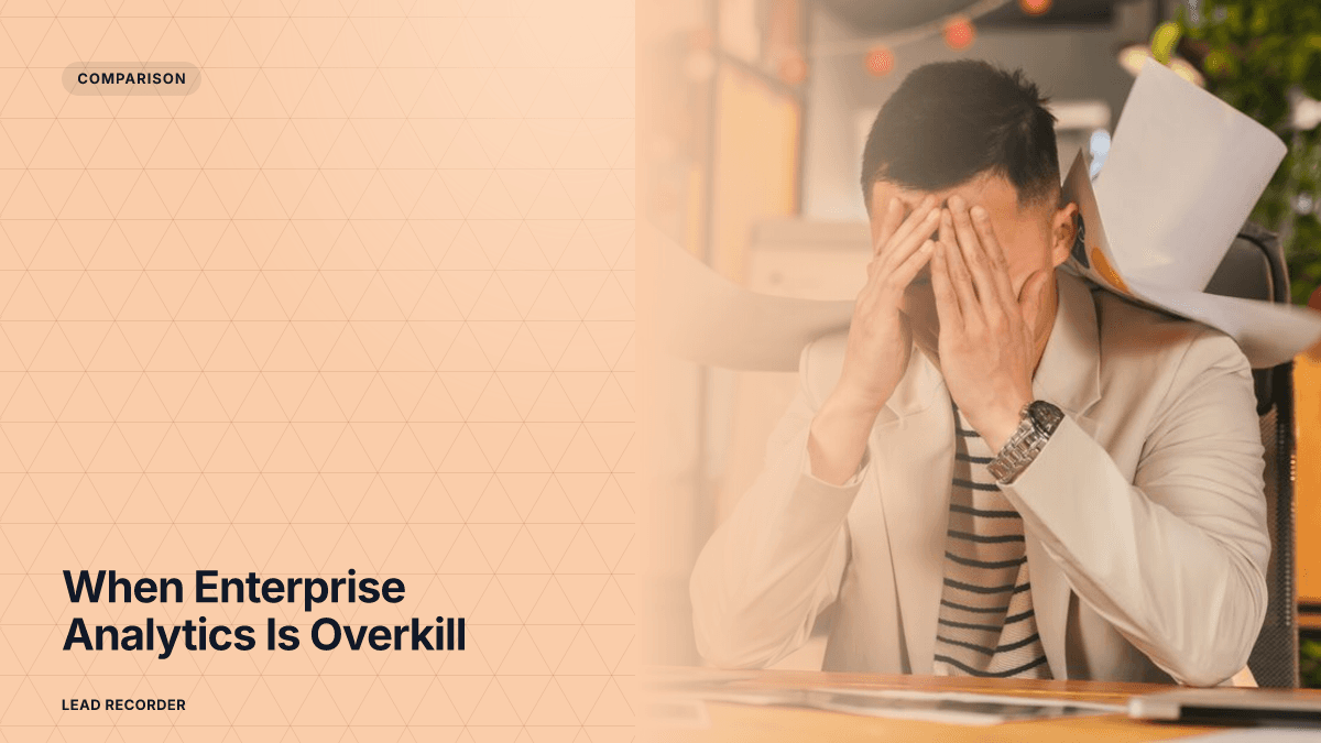 When Enterprise Analytics Is Overkill